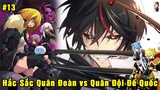 Cuộc Chiến Tàn Khốc - Hắc Sắc Quân Đoàn Vs Quân Đội Đế Quốc  | Tóm Tắt Slime Datta Ken #13