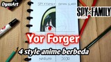 saatnya gambar momih Yor 😋 | Menggambar Yor Forger dengan 4 style anime berbeda #part1
