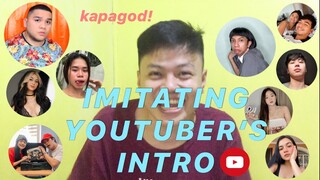 IMITATING YOUTUBER’S INTRO!!! (kapagod dai!) | Julian Naluz