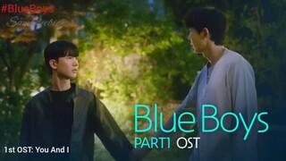 Blue Boys Part 1 OST Playlist