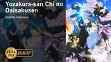 Yozakura-san Chi no Daisakusen - Episode 12 Sub Indo