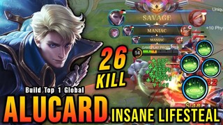 SAVAGE + 2x MANIAC!! 26 Kills Alucard New META with Revitalize!! - Build Top 1 Global Alucard ~ MLBB