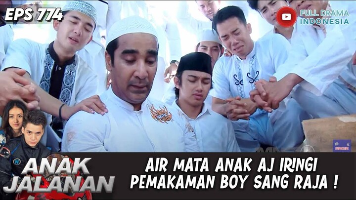 AIR MATA ANAK AJ IRINGI PEMAKAMAN BOY SANG RAJA ! - ANAK JALANAN