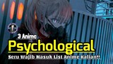 3 Daftar Rekomendasi Anime Psychological Seru Wajib Masuk List Anime Kalian!! | Anime Gamedroid