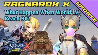 [ROX Update] What Happen When World Lv Reach 90?