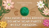 [PART 3] Selamat Datang di Kerajaan Elf untuk Menyambut Tahun Baru 🌿| Maskot CANVASaTHOR x Bstation