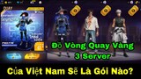 Xuất Hiện 3 Gói Đồ Vòng Quay Vàng Ob37,Server Việt Nam Sẽ Lấy Gói Nào Đây?