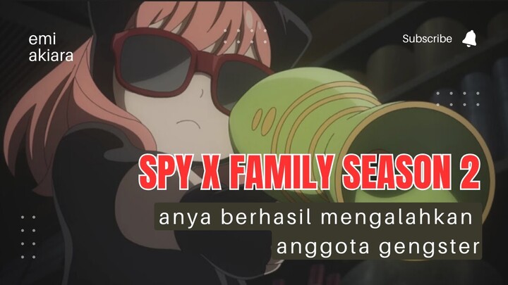 Akhirnya Anya Forger Kembali Beraski Di Anime Spy X Family Season 2