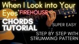 Firehouse - When I Look into Your Eyes Chords (Guitar Tutorial) for Acoustic Cover