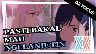 #02 Fokus #Ngebuat Ketagihan #Beat Sync-ish #Tonton dan Kamu Bakal Mau Ngelanjutin | DARLINGintheFRANXX