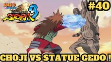 Choji VS Patung Gedo Mazo ! Naruto Shippuden Ultimate Ninja Storm 3 Indonesia