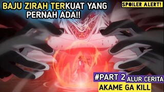 BAJU JIRAH YANG TEEBUAT DARI HEWAN BUAS|Alur Cerita Film Anime Akame Ga Kill |MovieRastis | #PART 2