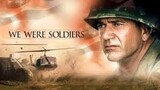 We Were Soldiers (2002) เรียกข้าว่าวีรบุรุษ