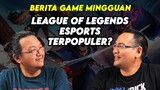 League of Legends eSports paling banyak ditonton, Toge akuisisi Mojiken, Update Black Myth? | BGM #3