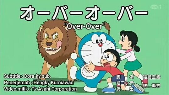 doraemon over over sub indo