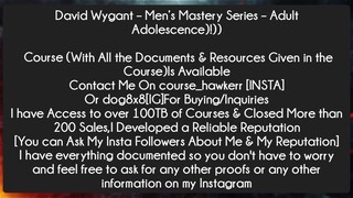 David Wygant – Men’s Mastery Series – Adult Adolescence Course Download