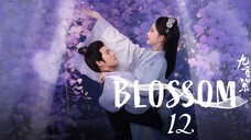 Ep-12 Blossom