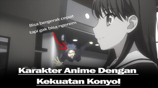 6 Karakter dengan Kekuatan terkonyol di Anime