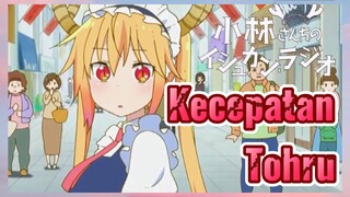 Kecepatan Tohru