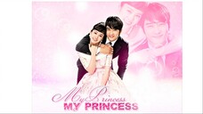 My Princess Episode 13 (Tagalog Dubbed)