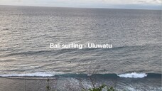 Surfs up Bali Indonesia