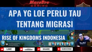 HAL2 YANG LOE MESTI TAU SEBELUM MIGRASI [ RISE OF KINGDOMS INDONESIA ]