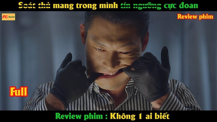 S.o.át nh.ân mang trong mình t.í.n n.g.ưỡ.ng xấu - Review phim Hàn