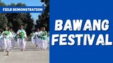 BAWANG FESTIVAL - SINAIT, ILOCOS SUR [SPCIS - Grade 5 Field Demonstration 2020]