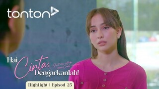 Hai ❤️ Dengarkanlah Episod 25