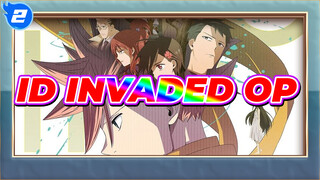 ID:INVADED OP Full Ver._AB2