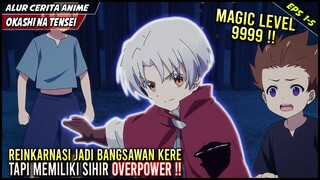 REINKARNASI JADI ANAK BANGSAWAN MISKIN TAPI MEMILIKI KEKUATAN SIHIR YANG OVERPOWER‼️