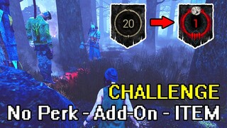 Dead By Daylight - ชาเลนจ์ #2(แรงค์20→แรงค์1)Solo-No Perk-Add On-ITEM