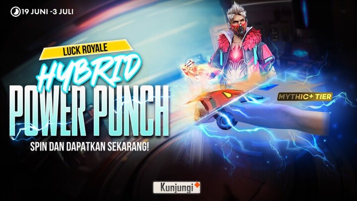 SPIN BERTABUR MYTHIC TIER LUCK ROYALE HYBRID POWER PUNCH FREE FIRE
