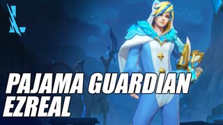 Pajama Guardian Ezreal - Skin Preview