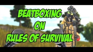 WHEN BEATBOXER PLAYS RULES OF SURVIVAL | #FILIPINO