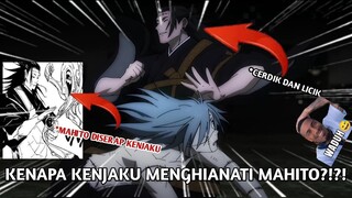 ALASAN KENAPA KENJAKU MENGHIANATI DAN MENYERAP MAHITO || PEMBAHASAN JUJUTSU KAISEN