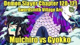 Ang Pagkatalo Ni Gyokko Sa Kamay Ni Muichiro | Demon  Slayer Swordsmith Village Arc Chapter 120-121