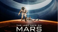 The Last Days On Mars 2013 (Scifi/Adventure/Horror)