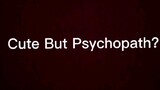 Cute But Psychopath?! Psychopath Girl This Wallpapers I Took It From Google