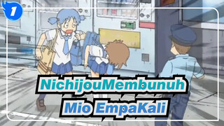 [Nichijou] Bagian Dari Ep16: Membunuh Mio Empat Kali_1