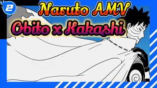 Keluarkan - Uchiha Obito x Hatake Kakashi| Obito Uchiha Self-drawn AMV / Naruto_2