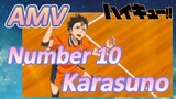 [Haikyuu!!]  AMV | Number 10 Karasuno