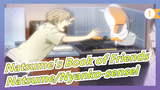 [Natsume's Book of Friends] [Natsume Takashi/Nyanko-sensei] S6 EP11 CUT_1