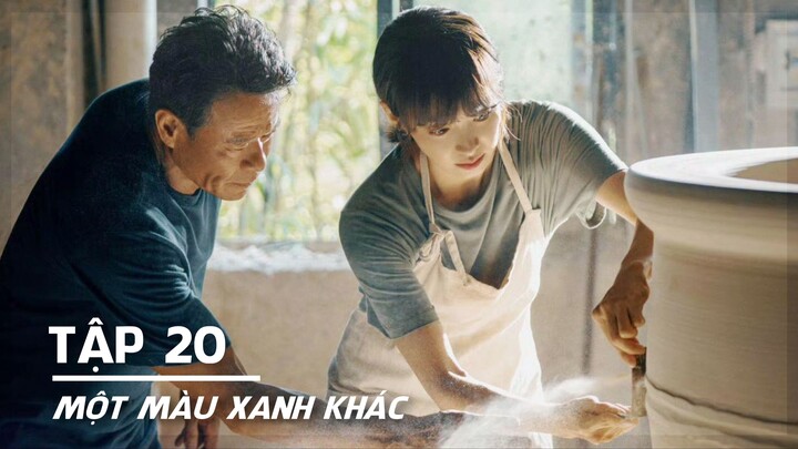 [VIETSUB] Một Màu Xanh Khác - Tập 20