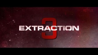 Extraction 3 (2025) first Trailer | 4k