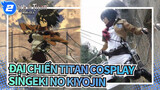 Đại chiến Titan | Cosplay - Singeki No Kiyojin_2