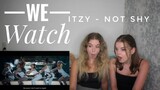 We Watch: Itzy - Not  Shy