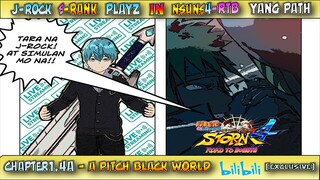 NSUNS4 - RTB - Yang Path Chapter 1.4A - A PITCH BLACK WORLD! JROCK S-Rank Playz!!