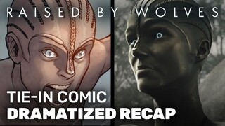 Raised by Wolves Comic Issue 1 | Dramatized Recap & Analysis | HBO Max DC Comics Tie-in