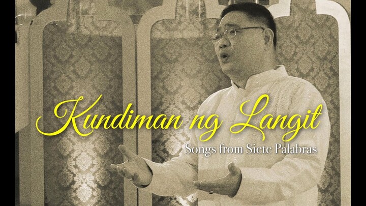 Kundiman ng Langit - Eugene Delos Santos - Songs from Siete Palabras